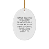 Grandmother Gifts from Family - I Smile Because You Are My Grandmother, Oval Ornament for Christmas - Image 1